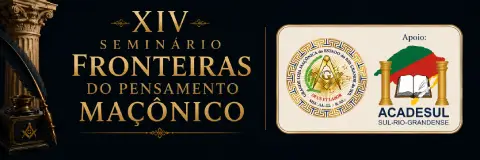 Seminário Fronteiras do Pensamento Maçônico
